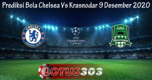 Prediksi Bola Chelsea Vs Krasnodar 9 Desember 2020