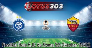 Prediksi Bola HJK Vs Roma 28 Oktober 2022