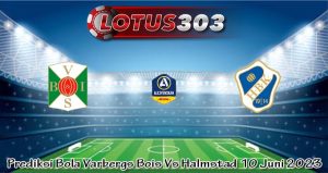 Prediksi Bola Varbergs Bois Vs Halmstad 10 Juni 2023